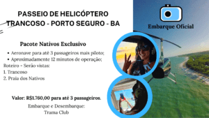 Passeio de Helicóptero Nativos Exclusivo Trancoso