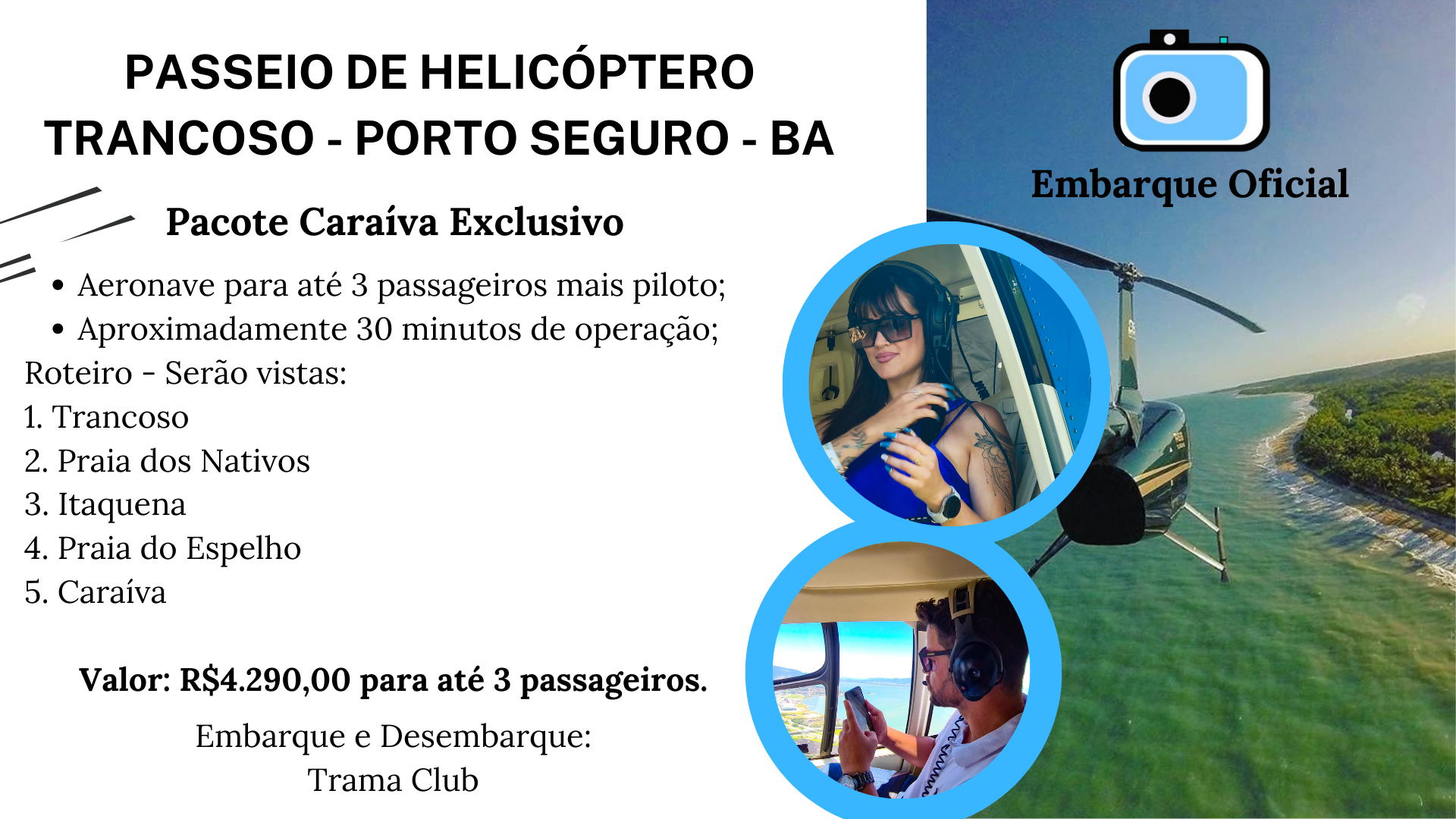 Passeio de Helicóptero Caraíva Trancoso